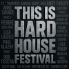 June 6th - This Is Hard House Festival - Coalville